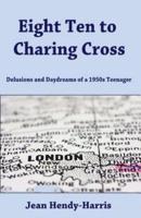 Eight Ten to Charing Cross
