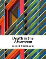 Death in the Afternoon