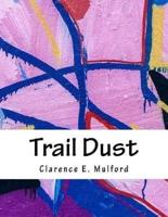 Trail Dust