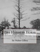 The Harness Horse