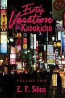 Erotic Vacation in Kabukicho