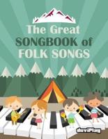 The Great Songbook of Folk Songs