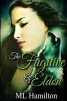 The Fugitive of Eldon