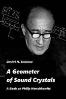 A Geometer of Sound Crystals