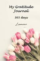 My Gratitude Journal 365 Days