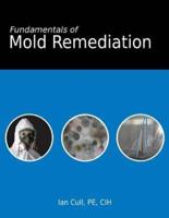 Fundamentals of Mold Remediation