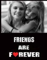 Friends Are Forever Journal