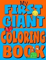 My First Giant Coloring Book
