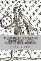 The Robert Cochrane Tradition