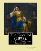 The Uncalled (1898). By