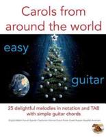 Carols from around the world: easy guitar