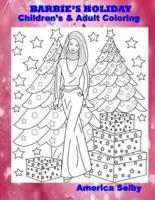 Barbie's Holiday Children's and Adult Coloring Book