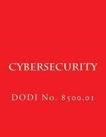 DODI No 8500.01 Cybersecurity
