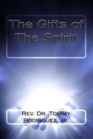 The Gifts of The Spirit