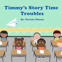 Timmy's Story Time Troubles