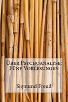 Über Psychoanalyse