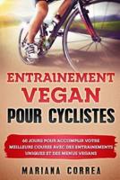 Entrainement Vegan Pour Cyclistes