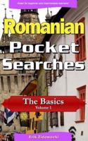 Romanian Pocket Searches - The Basics - Volume 1
