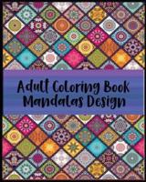 Adult Coloring Book Mandalas Design
