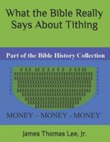 What the Bible REALLY SAYS about Tithing