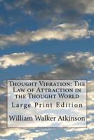 Thought Vibration