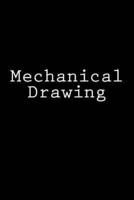 Mechanical Drawing