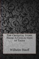 The Oriental Story Book