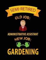 Semi-Retired Old Job