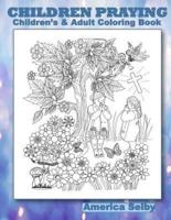 Children Praying Children's and Adult Coloring Book
