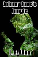 Johnny June's Jungle