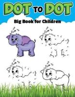 Dot To Dot Big Book For Childrens
