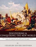 Discovering and Conquering the New World