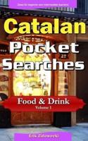 Catalan Pocket Searches - Food & Drink - Volume 1