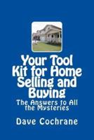 Your Tool Kit for Home Selling and Buying