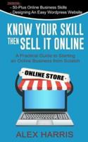 Know Your Skill, Then Sell It Online