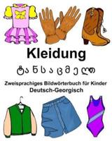 Deutsch-Georgisch Kleidung Zweisprachiges Bildwörterbuch Für Kinder
