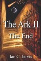 The Ark II: The End