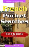 French Pocket Searches - Food & Drink - Volume 4