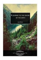 A Journey to the Centre of the Earth (Global Classics)