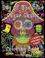 Day of the Dead Sugar Skulls Coloring Book