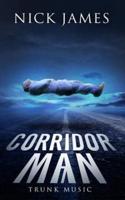 Corridor Man 7