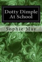 Dotty Dimple At School