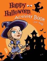 Happy Halloween Activity Book for Kids