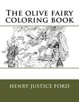 The Olive Fairy Coloring Book