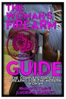 The Woman's Firearm Guide (COLOR)