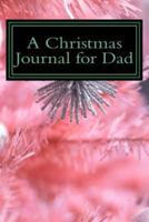 A Christmas Journal for Dad