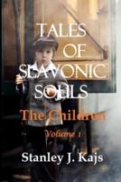 Tales of Slavonic Souls