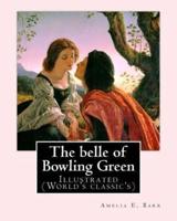 The Belle of Bowling Green By