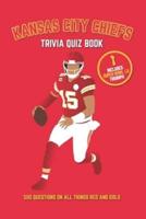 Kansas City Chiefs Trivia Quiz Book