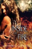 Inside The Fire